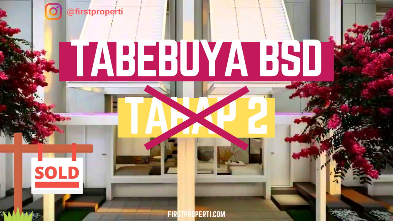 Tabebuya Tahap 2 Sold Out