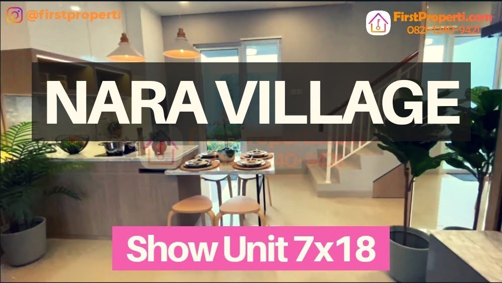 Nara Village Paramount Show Unit Tipe 7x18 Video