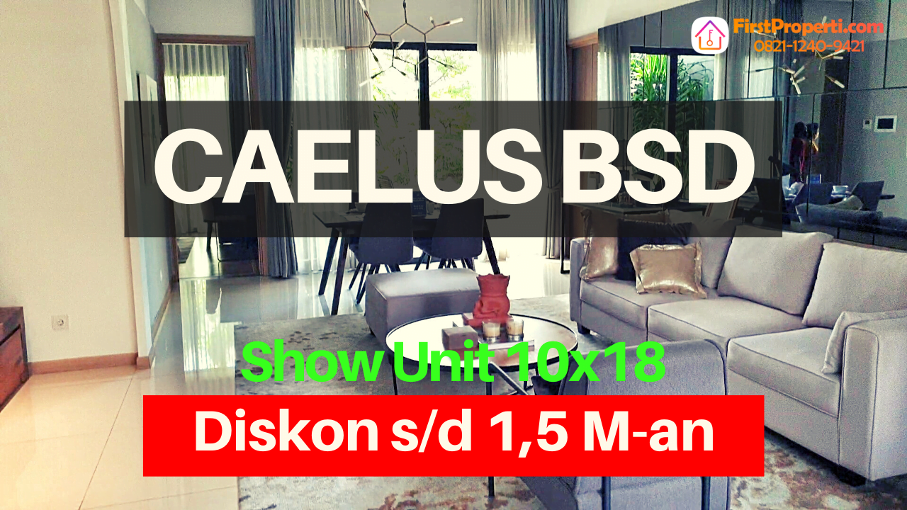 Caelus BSD tipe 10 show unit
