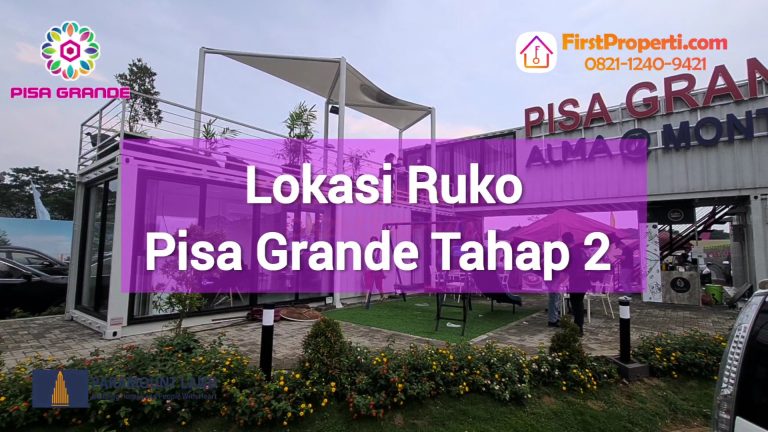 Lokasi Ruko Pisa Grande Tahap 2 Video