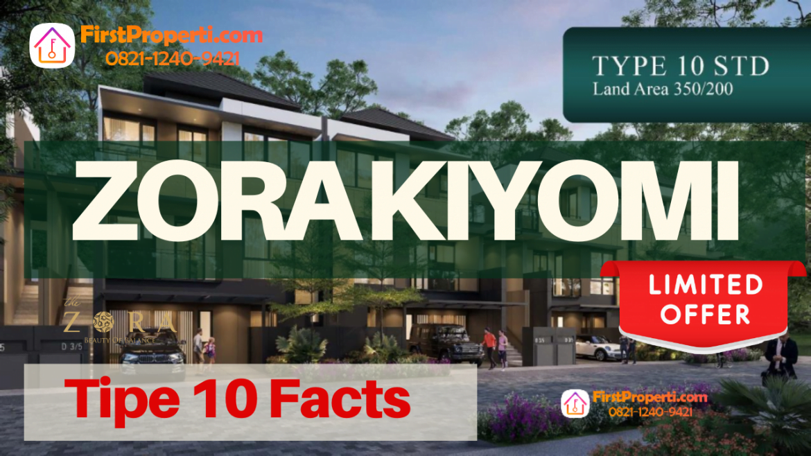 Zora Kiyomi Tipe 10 Quick Facts
