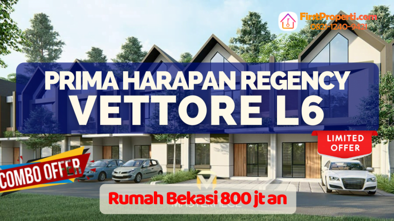 Prima Harapan Regency Cluster Vettore L6