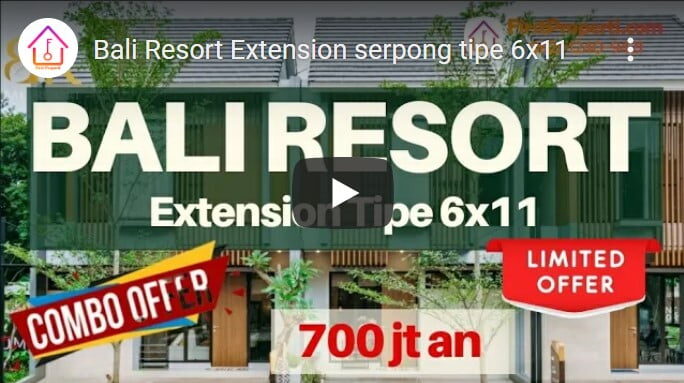 Bali Resort Extension Serpong Show Unit