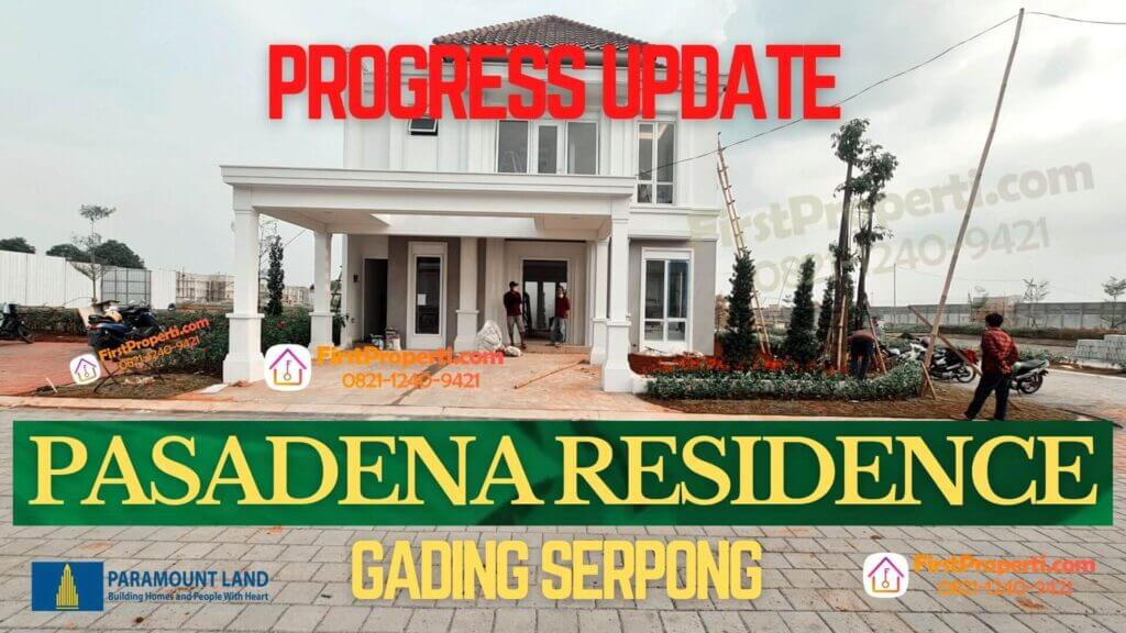 Pasadena Residence Serpong Progress Agustus
