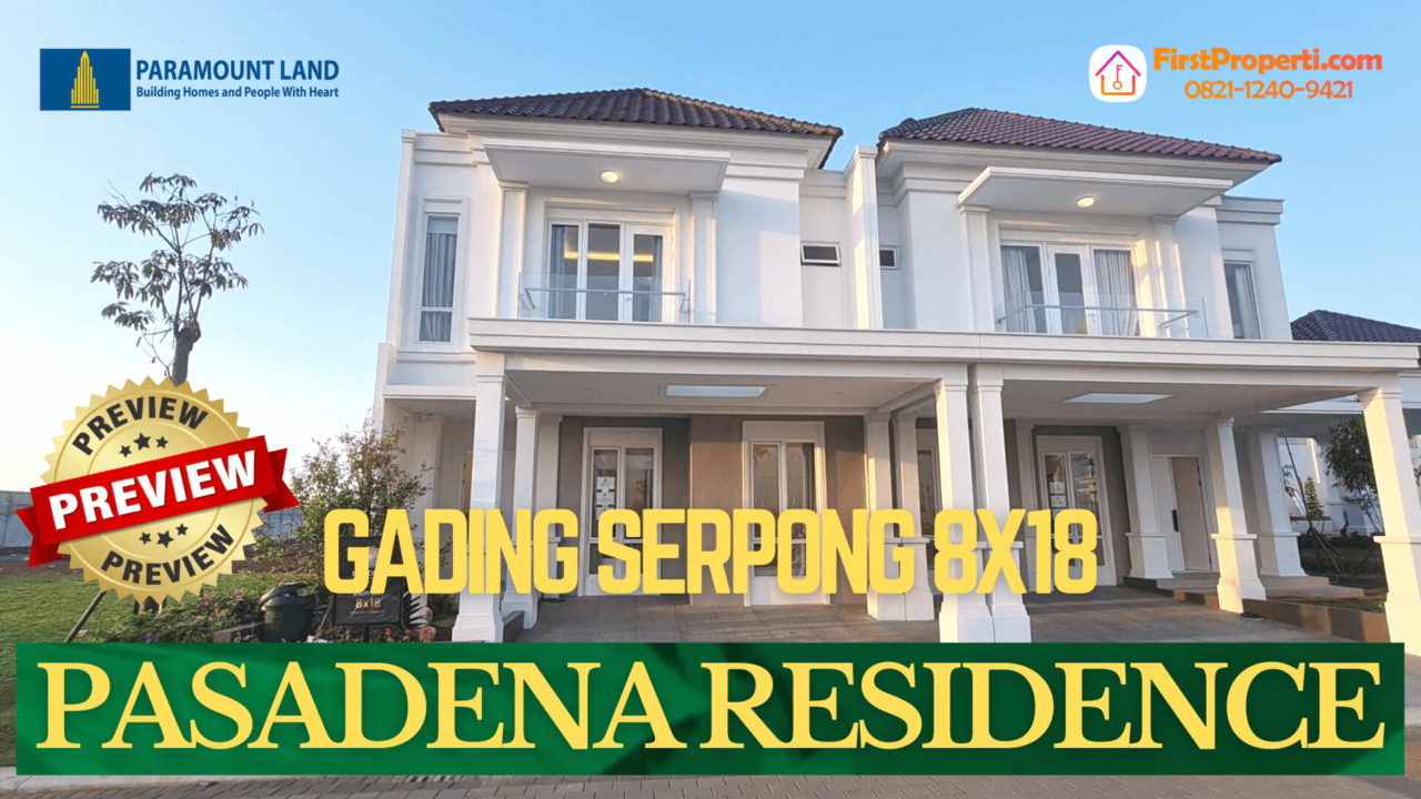 Pasadena Gading Serpong Tipe 8x18 Preview