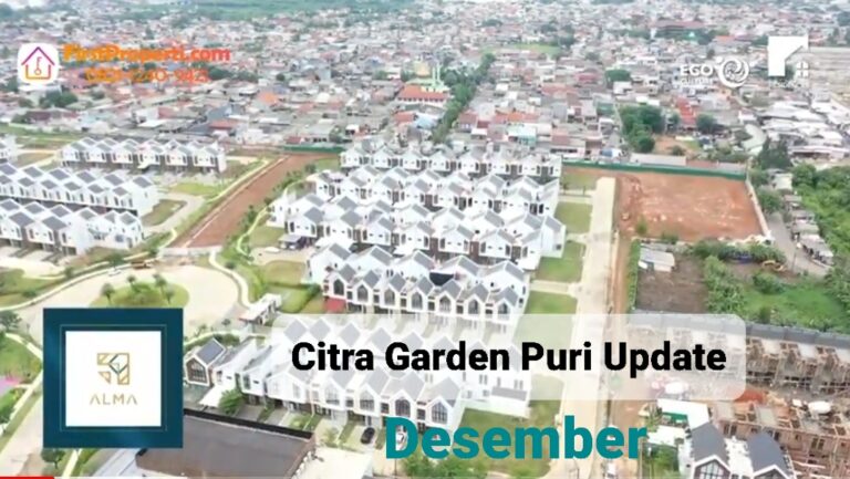 Citra Garden Puri Progress Desember 2021